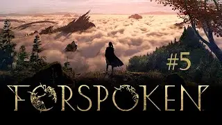 Forspoken - тихое прохождение #5