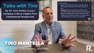 Talks With Tino Ep.35:  How Politics Impact Company Culture: Insights from Generational Perspectives