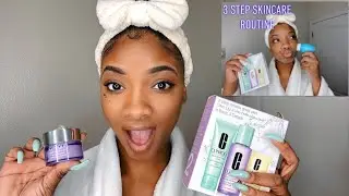 MY NEW SKINCARE ROUTINE | Clinique 3 step routine
