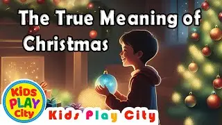 The True Meaning of Christmas | By Christina Fernando | A Christmas Stories for Kids & Families
