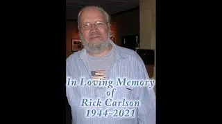 Rick Carlson's Memorial Service