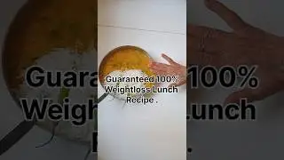 100% Weightloss Lunch Meal Idea#Rich Protein  #simple# easy#recipe #affordable#healthyIndianfood