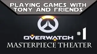 Masterpiece Theater: Overwatch Forums