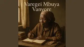Varegei Mbuya Vanyore
