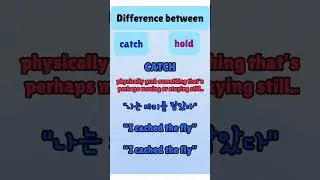The difference between catch and hold #englishvocabulary #learnenglish