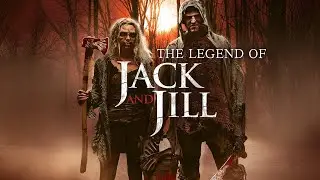 The Legend of Jack and Jill (2021) Jack And Jill - HD Trailer Oficial Subtitulado Espa&ntilde;ol - Slasher