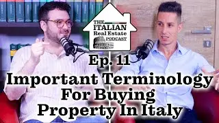 Important Terminology for Buying Property In Italy