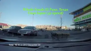 Whole Foods El Paso, TX - 2017 4K Time Lapse