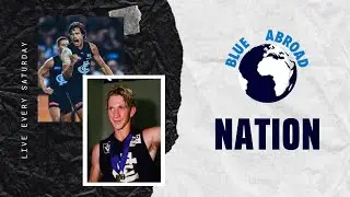 Blue Abroad Nation | Carlton v Hawthorn | AFL Round 10, 2021