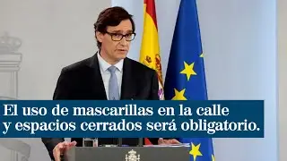 El uso de mascarillas en la calle y espacios cerrados ser&aacute; obligatorio a partir de este mi&eacute;rcoles