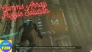 COMMS ARRAY PUZZLE SOLUTION - DEAD SPACE 2023