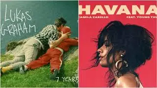 7 Years In Havana - Lukas Graham vs Camila Cabello (Mashup)