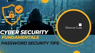 Mastering Password Security: Top Tips to Safeguard Your Digital World | Cyber Security 101