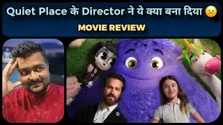IF (2024) - Movie Review | Ryan Reynolds