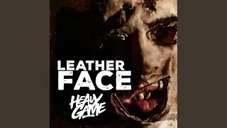Leather Face