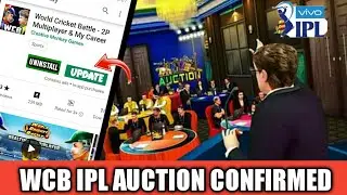 WCB IPL 2019 AUCTION UPDATE FINALLY CONFIRMED  || RELEASE IN NEW YEAR