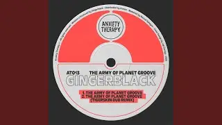 The Army of Planet Groove