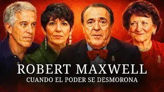 Robert Maxwell: el BANQUERO que CONTROLÓ imperios y terminó en el ABISMO