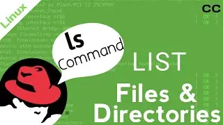 How to List Files & Directories using ( ls command ) | Linux - 2019