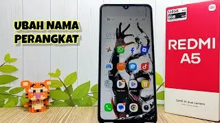 Cara Mengubah Nama Perangkat Di Hp Xiaomi Redmi A5