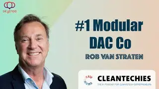 #222 Exposing the O&G Carbon Capture Lie & How Skytree is Doing it Right w/ Rob van Straten, CEO)