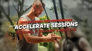 Nick Davidson, Rise Performance Accelerate Session