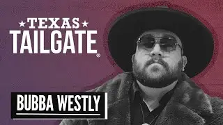 Bubba Westly - Falling Star (Texas Tailgate&reg;)