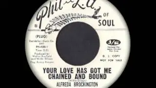 Alfreda Brockington - Your Love Has Got Me Chained And Bound