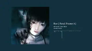 【cover】聲 /Voice - Fatal Frame III【By the Window】