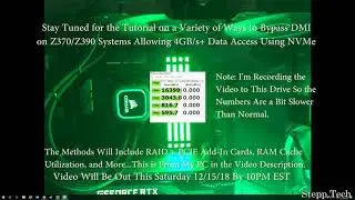 Preview for Saturday's DMI Bypass Video for Data Access Above 4GB/s on Intel Z370/Z390 Platforms