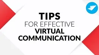 Tidbit Thursday! Tips For Effective Virtual Communication
