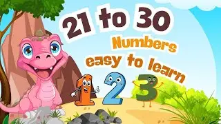 Learn 21 to 30 Numbers  | 21 22  Number spellings | 21 22 23 Counting for Kids |
