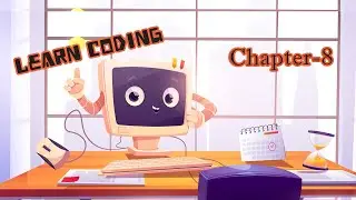 Chapter-8 Learn Coding ll अध्याय-8 कोडिंग सीखें ll Book-1 ll @DigitaIndia