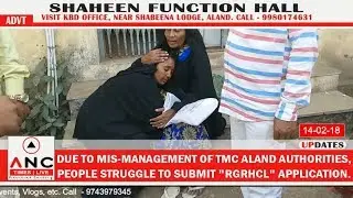 Due to Mis-Management of TMC Aland Authorities, People struggle to submit 