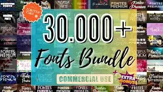 Ultimate 30 000+ Fonts Templates For Commercial Use