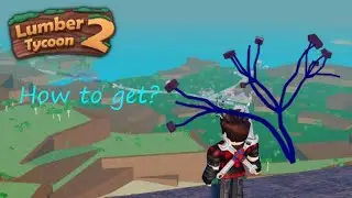 How to get Blue Neon wood in Lumber Tycoon 2