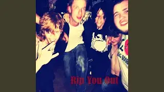 Rip You Out