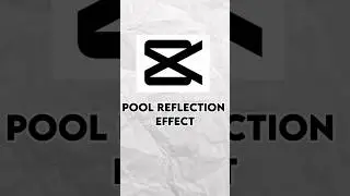 How To Add Pool Reflection Effect In Capcut||#bharateditz #shorts