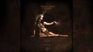 Martins Garden with Yechidah - Diva (Psydub)