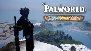 Reflection - Palworld Home Sweet Home [Part 12]