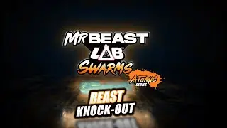 MRBEAST LAB | SWARMS | MINI GAME: BEAST KNOCKOUT