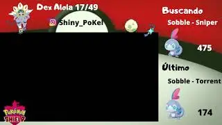 Shiny Hunt Sobble HA - M&eacute;todo Masuda 475 eggs ( Sniper )