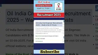 Oil India Civil Engineer Recruitment 2025 #governmentjobs #shortvideo #shorts #short #oilindia