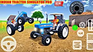 indian tractor simulator pro new update - New Holland tractor game - best tractor driving game