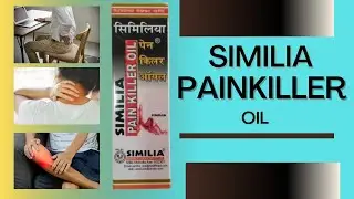 Similia painkiller oil | Joint Pain, Back Pain and Muscle pain relief oil in hindi |