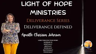 Deliverance Defined Introduction- Deliverance Series- Message 1 of 4