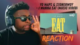 Yo Maps & Stonebwoy - I Wanna Eat (музыкальное видео) | РЕАКЦИЯ