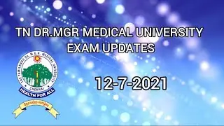 MGR medical university|Exam update|12-7-21|Dr.Medicine