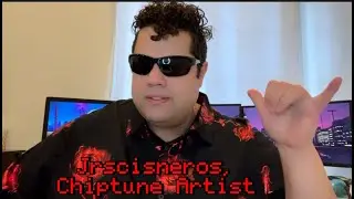 Jrscisneros, Chiptune Artist for Hire