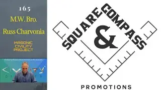 S&C Episode 165: M.W. Bro. Russ Charvonia & Masonic Civility